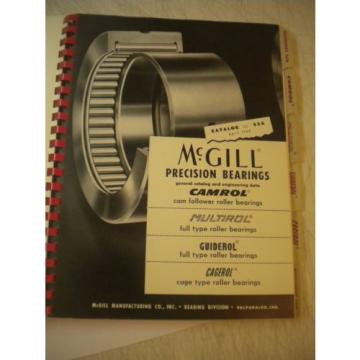 USED MCGILL PRECISION BEARINGS 1960 CATALOG 52A CAMROL MULTIROL GUIDEROL CAGEROL